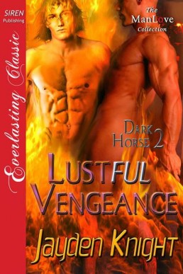 Lustful Vengeance (Dark Horse 2)
