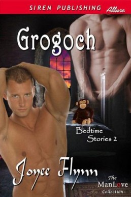 Grogoch [Bedtime Stories 2] (5426)