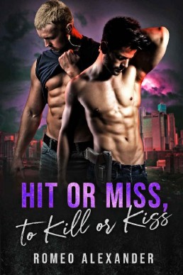 Hit or Miss, to Kill or Kiss (Hero (11704)