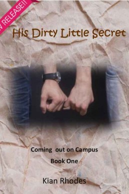 His Dirty Little Secret (Coming Out on Campus 1)