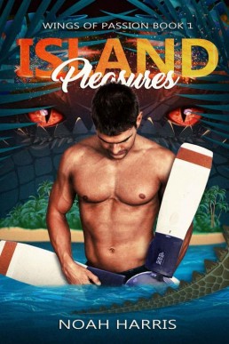 Island Pleasures (Wings of Passion 1)