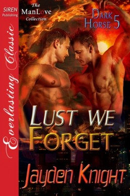 Lust We Forget (Dark Horse 5)