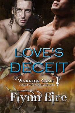 Love's Deceit (Warrior Camp Book 1) (8116)