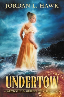 Undertow (Whyborne & Griffin 8.5).(6754)