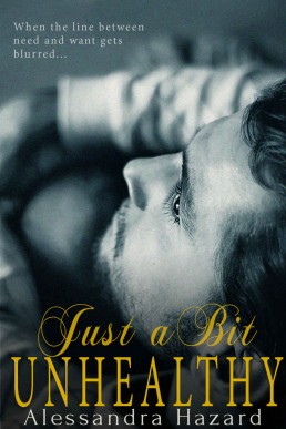 Just a Bit Unhealthy (Straight Guys #3)