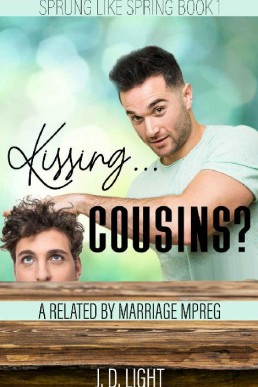 Kissing... Cousins? (Sprung Like Spring 1)