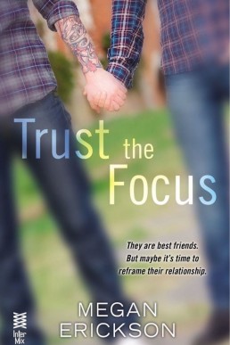 Trust the Focus (In Focus #1) (11173)