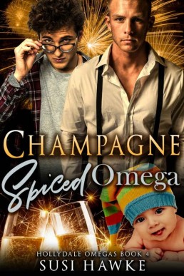 Champagne Spiced Omega (The Hollydale Omegas 4)