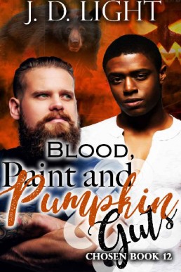 Blood, Paint and Pumpkin Guts (Chosen Book 12)