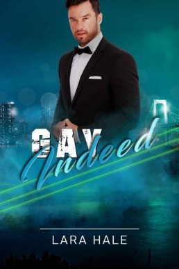 Gay Indeed (Moving Forward Book 1) (9410)