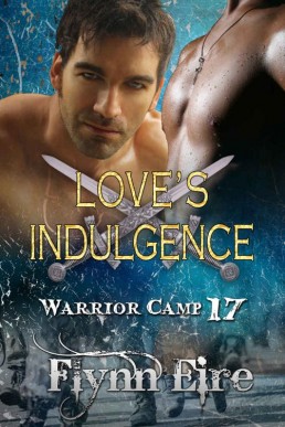 Love's Indulgence (Warrior Camp Boo (8105)