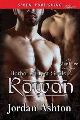 Rowan [Harbor of Lost Souls 2] (Sir (5628)