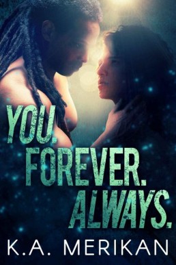 You. Forever. Always. (The Underdogs #3) (9040)