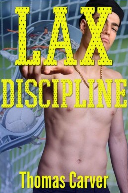 Lax Discipline (14770)