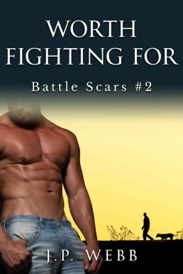 Worth Fighting For (Battle Scars 2)