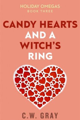 Candy Hearts and a Witch's Ring (Holiday Omegas 3)