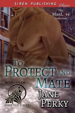 To Protect and Mate [Wolves of Eme (16915)