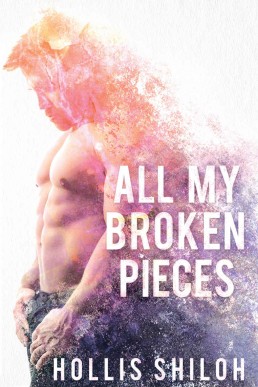 All My Broken Pieces (shifters and (18348)
