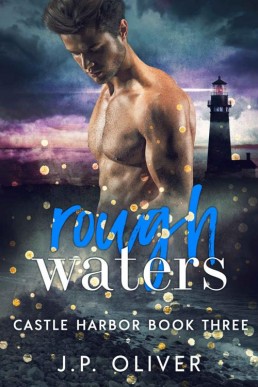 Rough Waters (Castle Harbor Book 3 (18961)