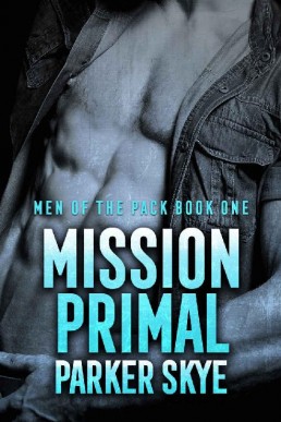 Mission Primal (Men of the Pack 1)