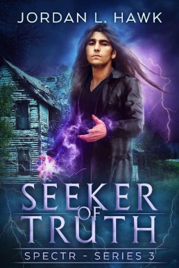 Seeker of Truth (SPECTR Series 3 Book 3)