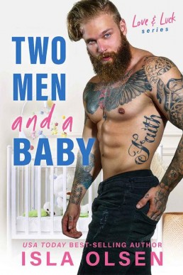 Two Men and a Baby (Love & Luck Book 5)