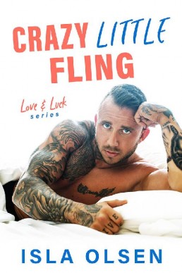 Crazy Little Fling (Love & Luck #3)