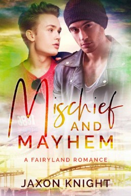 Mischief and Mayhem_ A gay mm cont (17055)