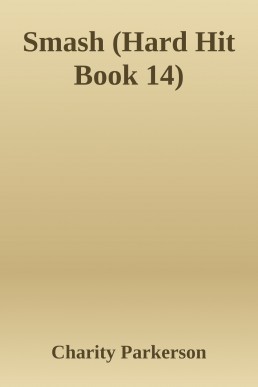 Smash (Hard Hit Book 14) (15634)