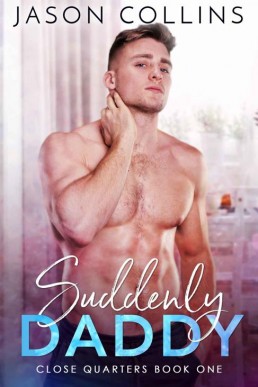 Suddenly Daddy (Close Quarters Boo (18924)