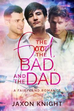 The Good, the Bad and the Dad (Fai (17089)