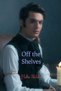 Off the Shelves (Men of Magic Book (18364)