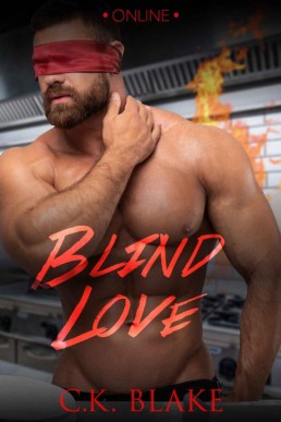Blind Love (Online Book 1)