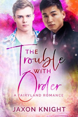The Trouble with Order_ A gay MM c (19200)