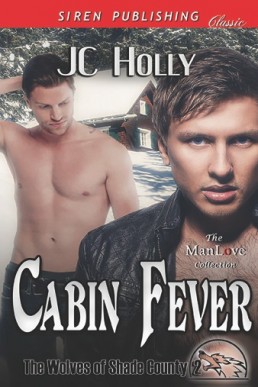 Cabin Fever [The Wolves of Shade C (19763)