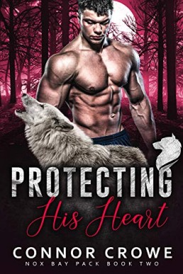 Protecting His Heart (Nox Bay Pack (16429)