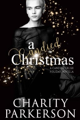 A Candied Christmas (Candied Crush (16526)