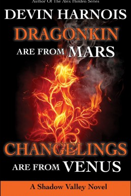 Dragonkin Are from Mars, Changelin (15116)