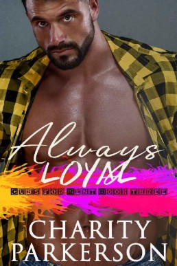 Always Loyal (Cubs for Rent Book 3 (15630)