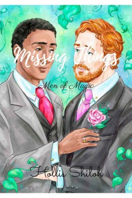 Missing Things (Men of Magic Book (18365)