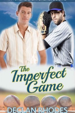 The Imperfect Game_ Pitchers and C (19619)