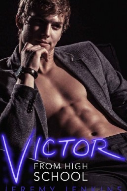 Victor From High School (Guys From High School #7)