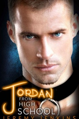 Jordan From High School (Guys From High School #4)