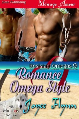 Romance Omega Style (Resistant Omegas #9)