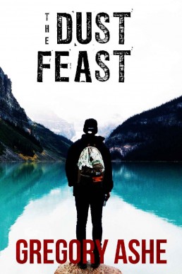 The Dust Feast (Hollow Folk Book 3 (17639)