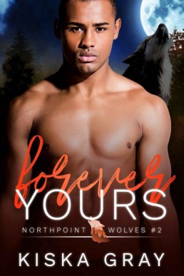 Forever Yours_ An MM Shifter Roman (22023)