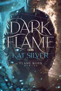 Dark Flame (Flame Born 1)