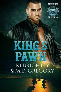 King's Pawn (The Kings of Men MC Book 4)