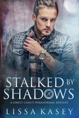 Stalked by Shadows (20492)