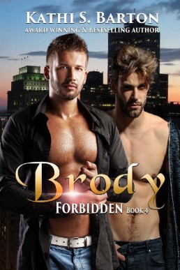 Brody (Forbidden 4)